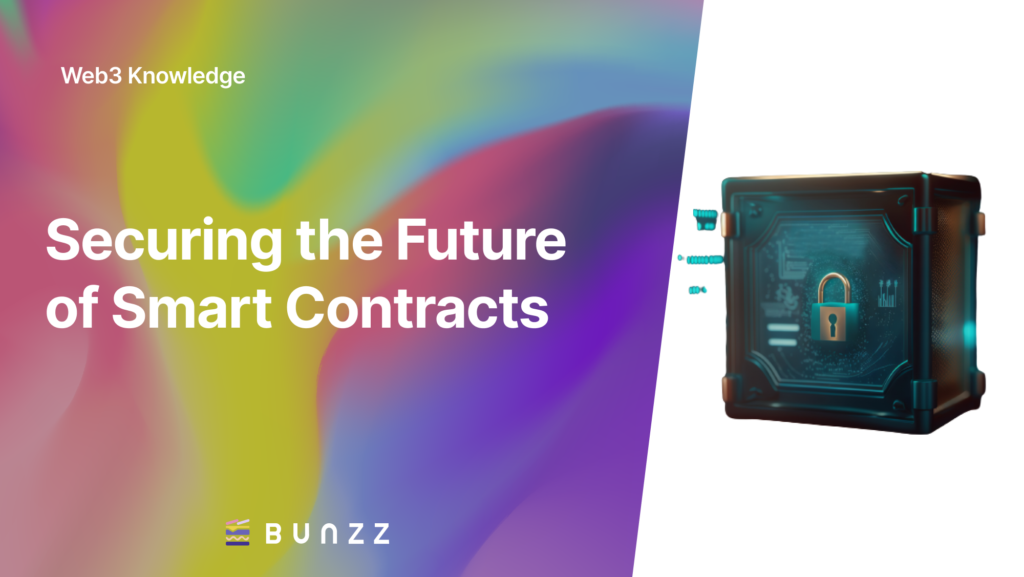 Securing the Future of Smart Contracts