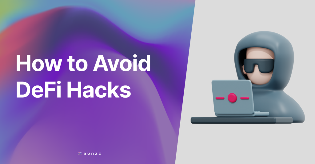 How to Avoid DeFi Hacks